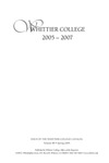 Whittier College Course Catalog 2005-2007 (Volume 88 • Spring 2005)