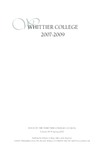 Whittier College Course Catalog 2007-2009 (Volume 89 • Spring 2007) by Whittier College