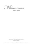 Whittier College Course Catalog 2011-2013 (Volume 91 • Fall 2011) by Whittier College