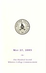 2005 Commencement Program by Whittier College